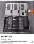 Damage Netapp 11104198 11104199 Sas Controller FAS8300 AFFA400 Seale G3D. Fixed Price $1639.99.