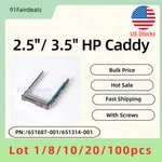 Lot 2.5" /3.5" Tray Caddy For Hp ML350E ML310E SL250S GEN8 G9 651314 651687-001. Fixed Price $449.50.