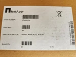 Netapp Optical Pcie X2052A-R5 HBA,FC,4-PORT ,4GB,DISK,PCI -X,R5. Fixed Price $200.00.